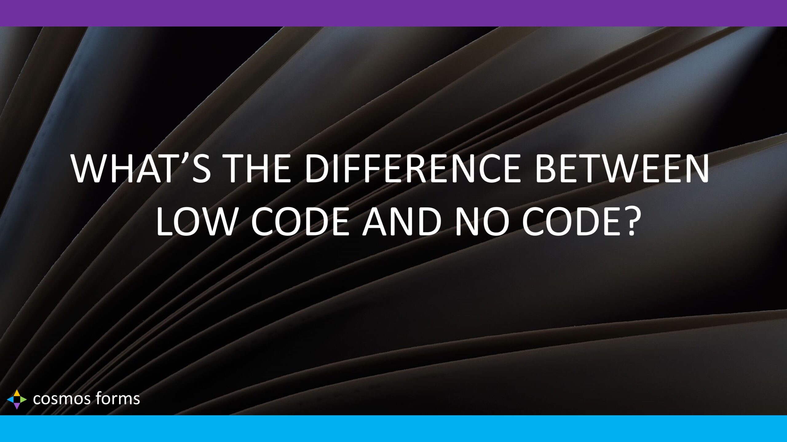 What is the Difference Between Low Code and No Code?